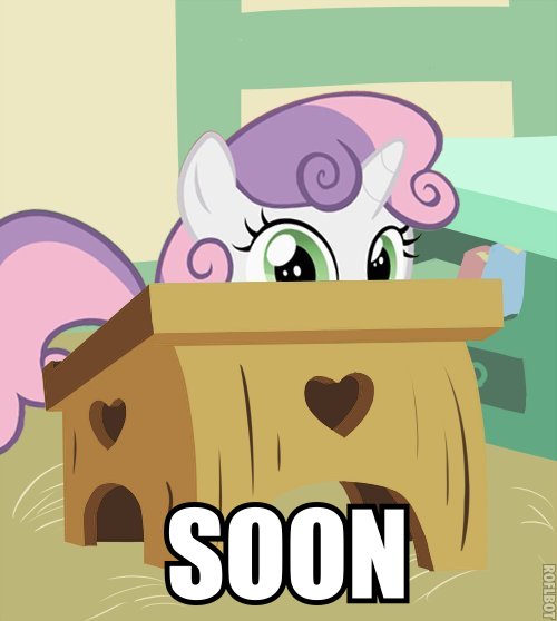 40435%20-%20Sweetie_Belle%20meme%20soon.jpg