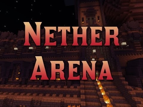 Nether Arena