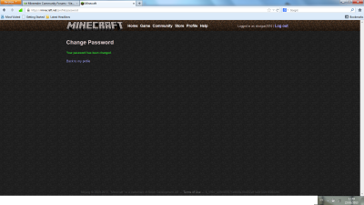 This is a screenshot of my password having been changed, my account can now only ever be accessed by myself.